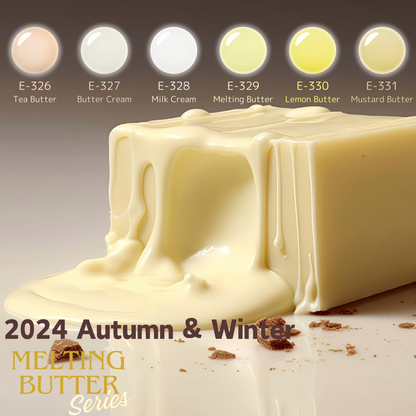 【SET】Melting butter Series E326 - E331